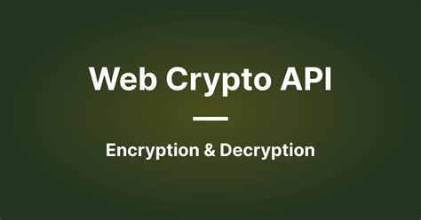 what is web crypto api